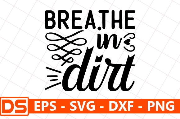 Breathe in Dirt Embroidery Design: A Practical Evaluation