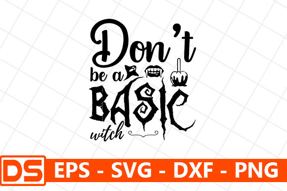 Don t Be a Basic Witch Embroidery Design Review