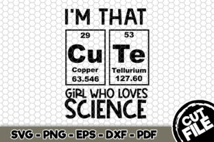 I'm That Cute Girl Who Loves Science